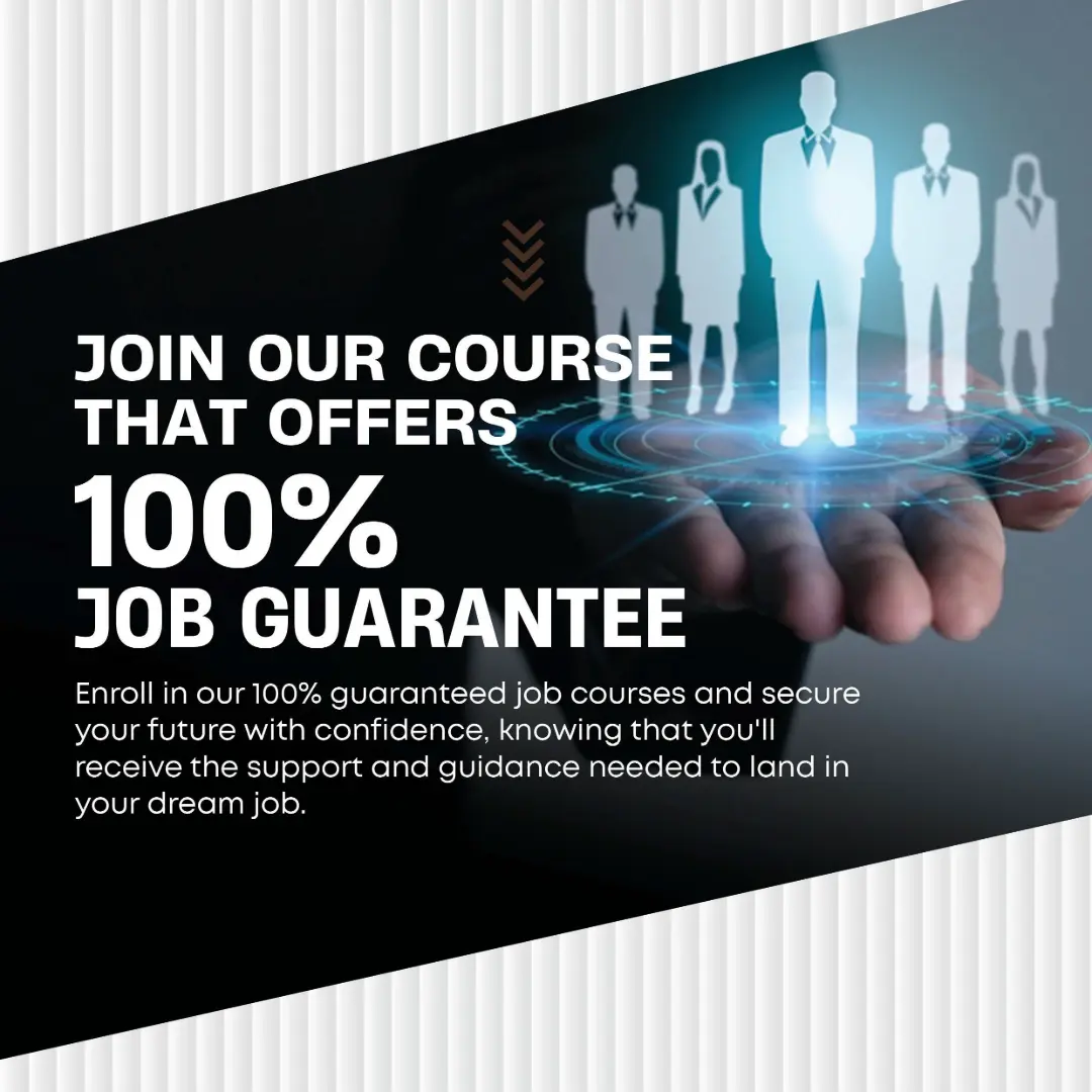 100% Job Guarantee